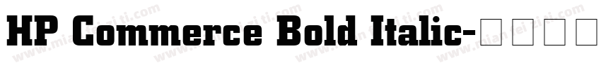 HP Commerce Bold Italic字体转换